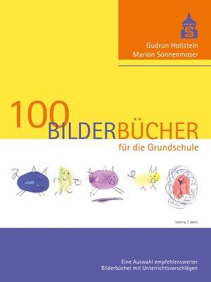 cover image of 100 Bilderbücher für die Grundschule